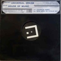 Universal Dream ‎– House Of Music 