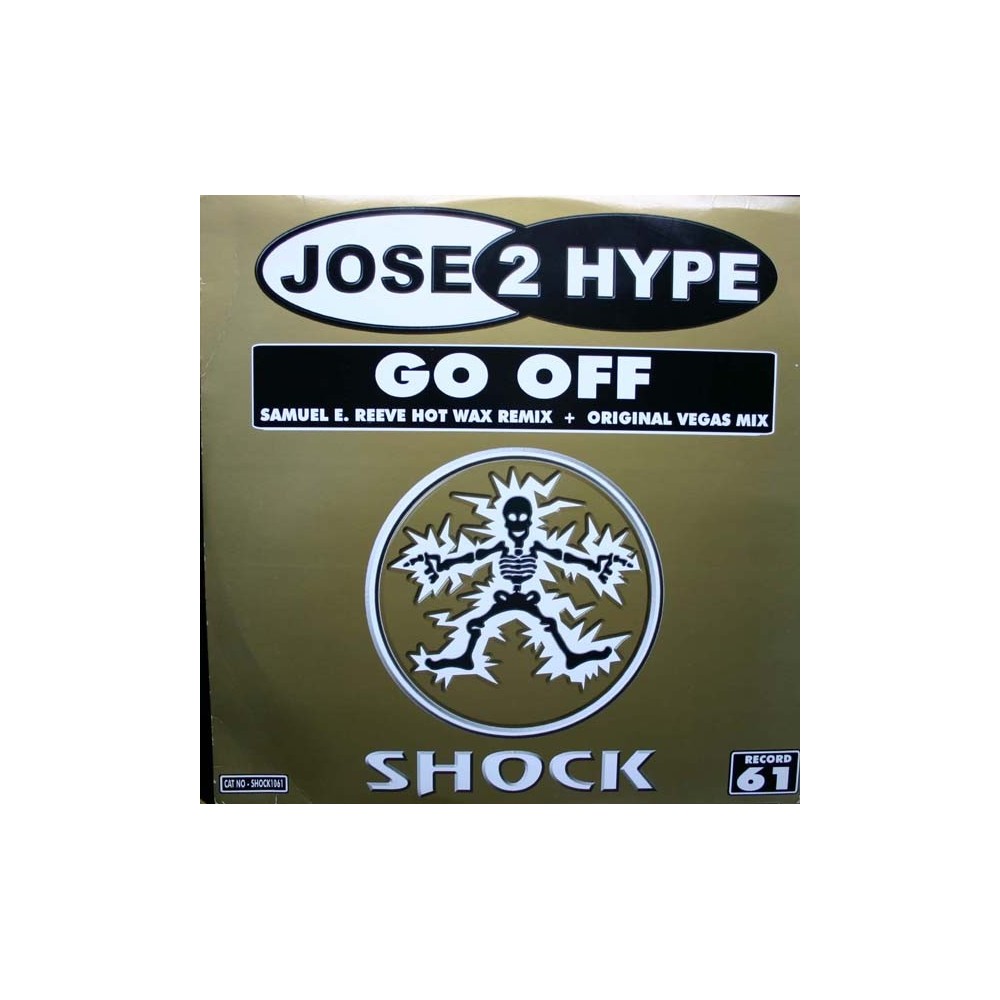 Jose 2 Hype - Go Off 
