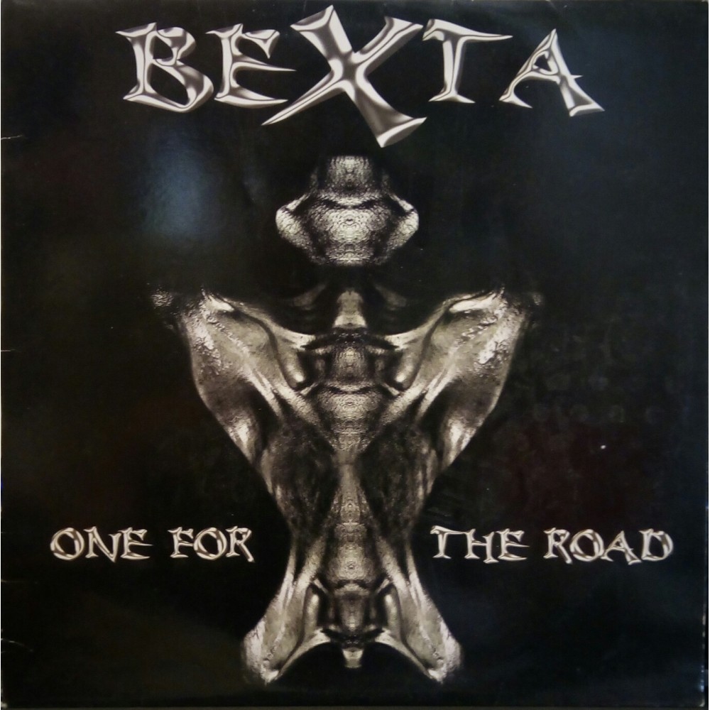 Bexta ‎– One For The Road 