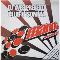 DJ Yves Presents Club Insomnia ‎– No Sleep 
