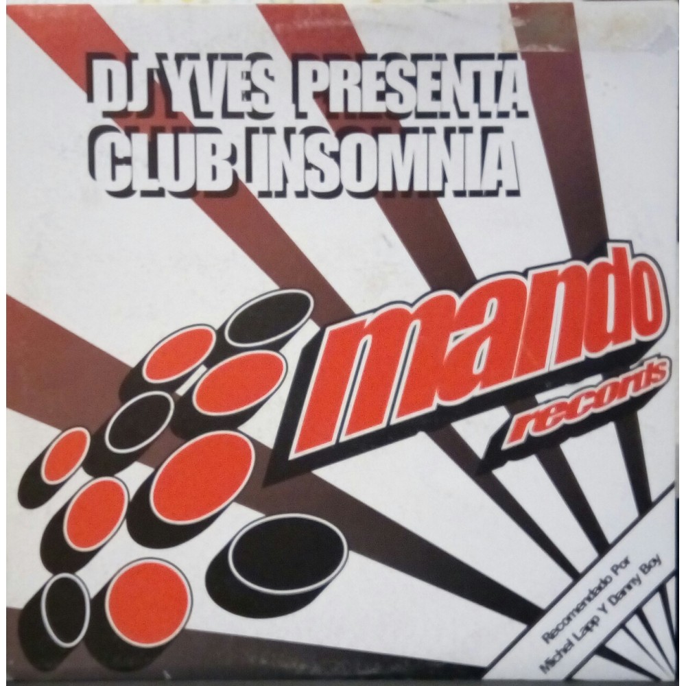 DJ Yves Presents Club Insomnia ‎– No Sleep 