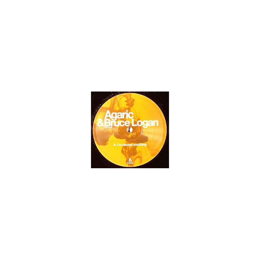 Agaric & Bruce Logan ‎– I'm Always Watching 
