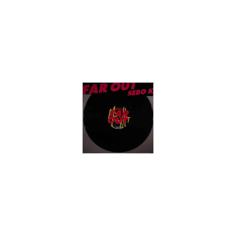Sebo K ‎– Far Out