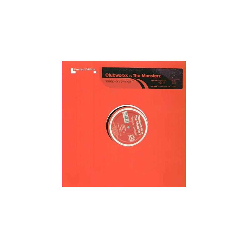 Clubworxx vs. The Monsterz ‎– Keep On Swingin