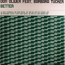 Don Oliver Feat. Barbara Tucker ‎– Better 