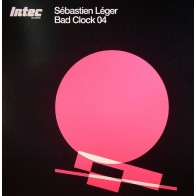Sébastien Léger ‎– Bad Clock 04 
