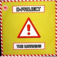 D-Project-The Warning(TEMAZO BY TIM WOKAN¡¡  PELOTAZO CHOCOLATERO/COLISEUM¡¡  CPOIAS NUEVAS¡¡)