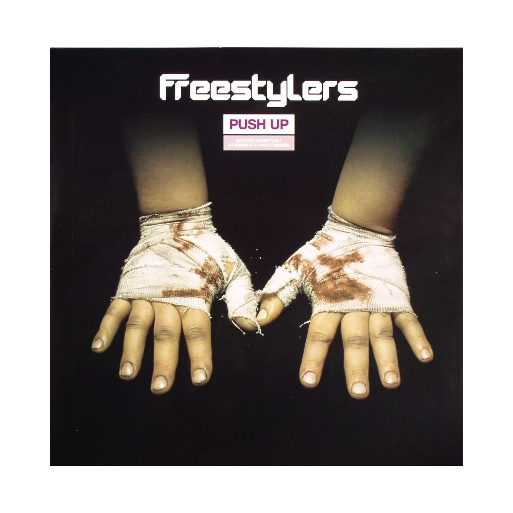 Freestylers ‎– Push Up (Remixes) 
