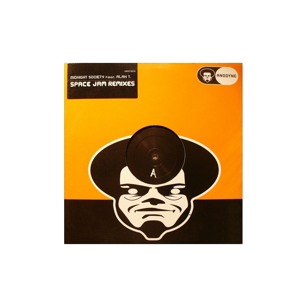 Midnight Society Feat. Alan T. ‎– Space Jam (Remixes)