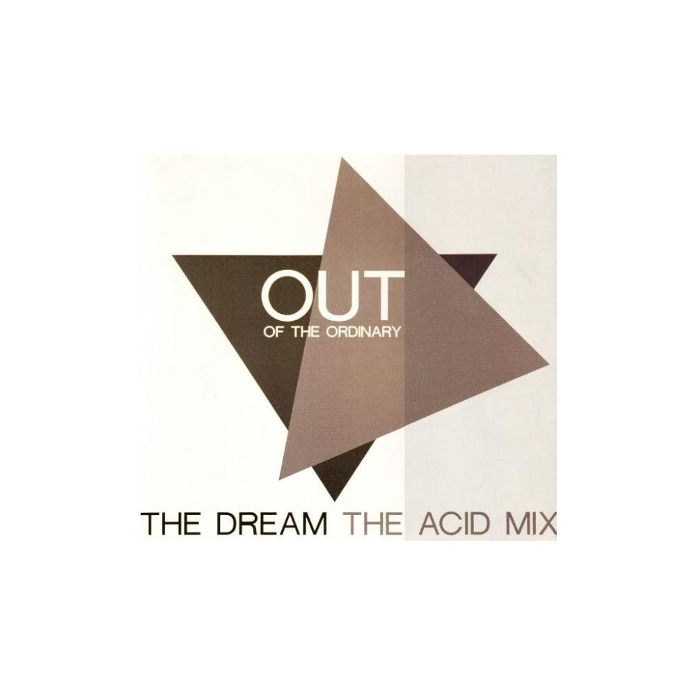 Out Of The Ordinary ‎– The Dream (The Acid Mix