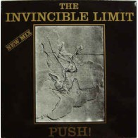 The Invincible Limit ‎– Push! (New Mix)