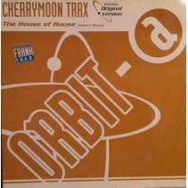 Cherrymoon Trax ‎– The House Of House (ORBIT RECORDS)