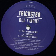 Trickster ‎– All I Want