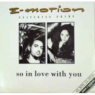 E-Motion Featuring Prime ‎– So In Love With You 