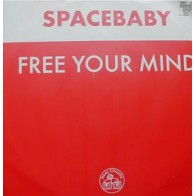 Spacebaby ‎– Free Your Mind