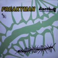 Freakyman ‎– Discobug (The Saga Continues)