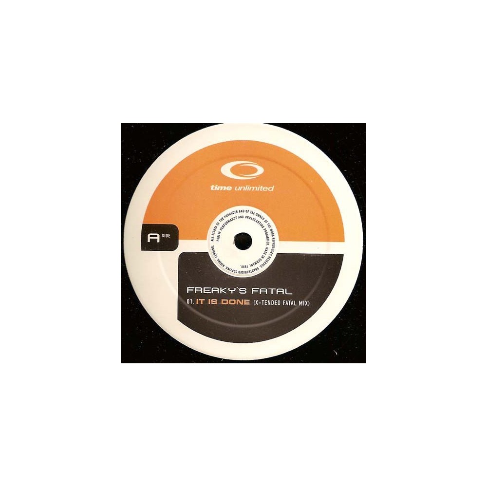 Freaky's Fatal ‎– It Is Done