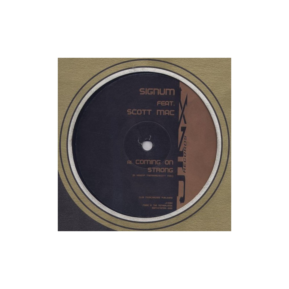 Signum Feat. Scott Mac – Coming On Strong (Disc One - Remix Hardhouse)
