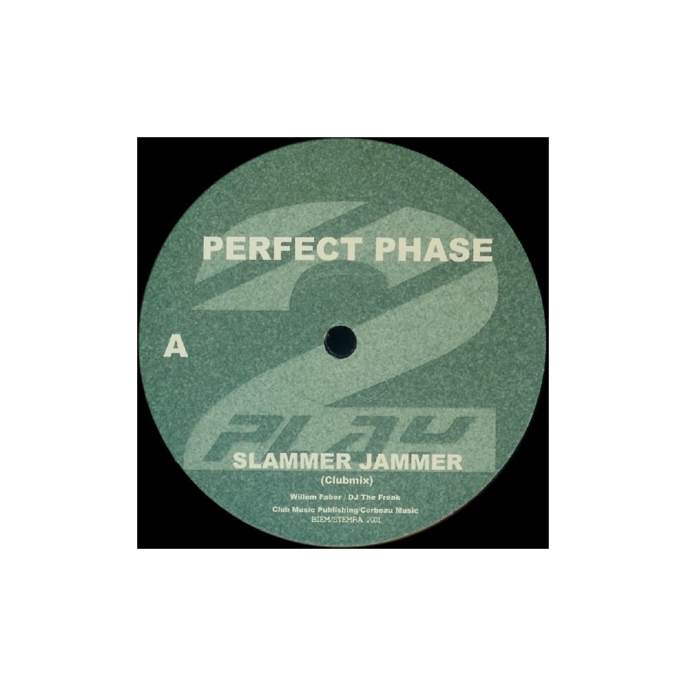 Perfect Phase - Slammer Jammer