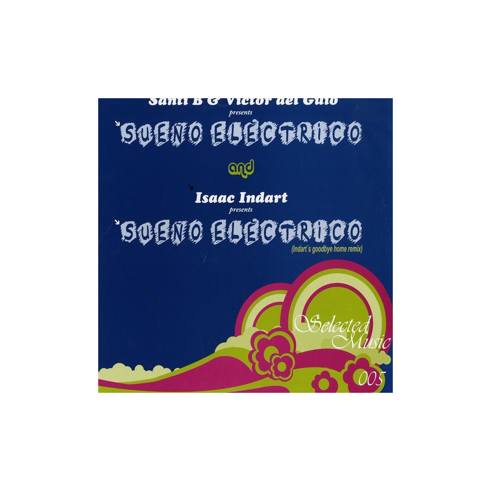 Santi B & Victor del Guio ‎– Sueño Electrico 