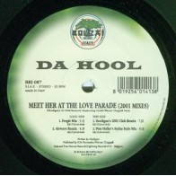  Da Hool ‎– Meet Her At The Love Parade (2001 Mixes) 