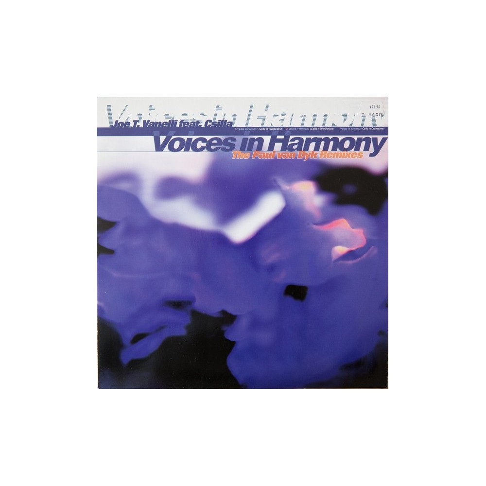  Joe T. Vannelli Feat. Csilla ‎– Voices In Harmony (The Paul Van Dyk Remixes) 