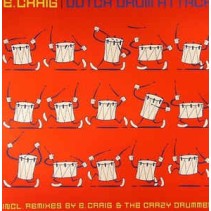 E. Craig ‎– Dutch Drum Attack 