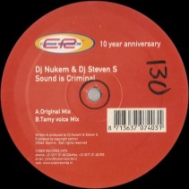 DJ Nukem & DJ Steven S ‎– Sound Is Criminal