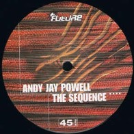 Andy Jay Powell ‎– The Sequence