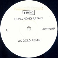 Sergio ‎– Hong Kong Affair (UK GOLD)