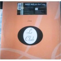 Buzzy Bus – You Don't Stop (2 MANO,BASE TECH + MELODIA REMEMBER¡)