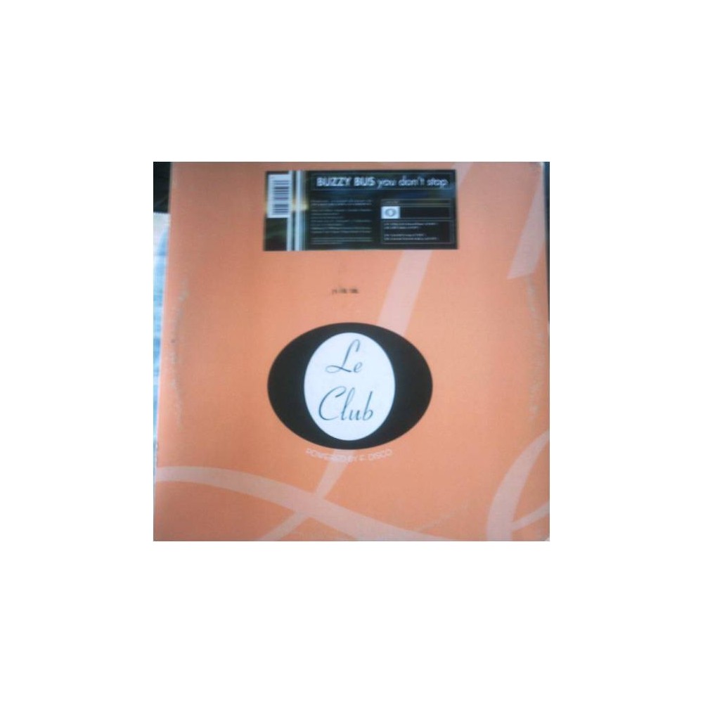 Buzzy Bus – You Don't Stop (2 MANO,BASE TECH + MELODIA REMEMBER¡)