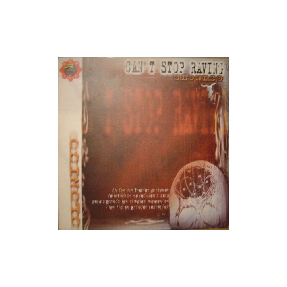 Clonico ‎– Can't Stop Raving 