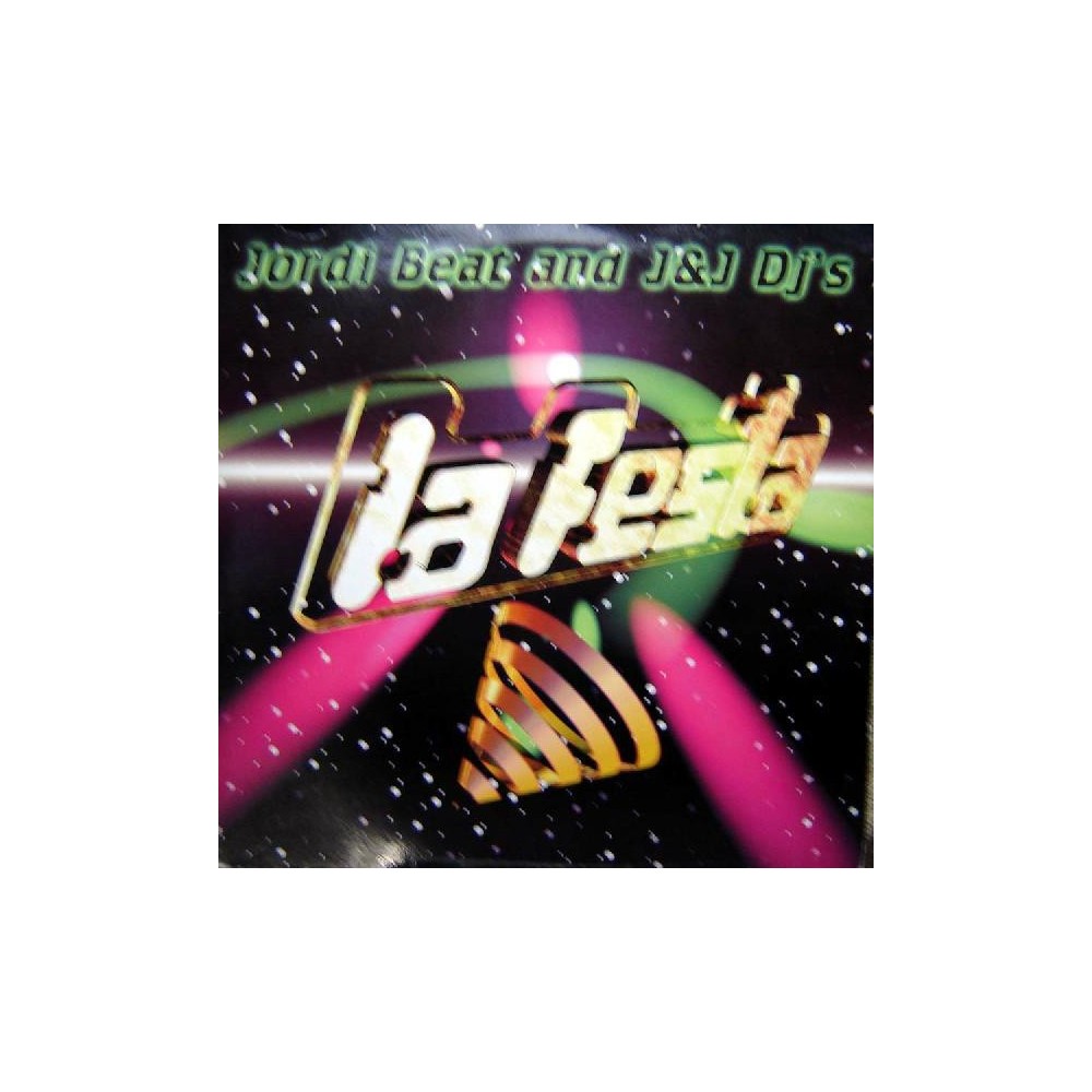 Jordi Beat And J&J Dj's ‎– La Festa