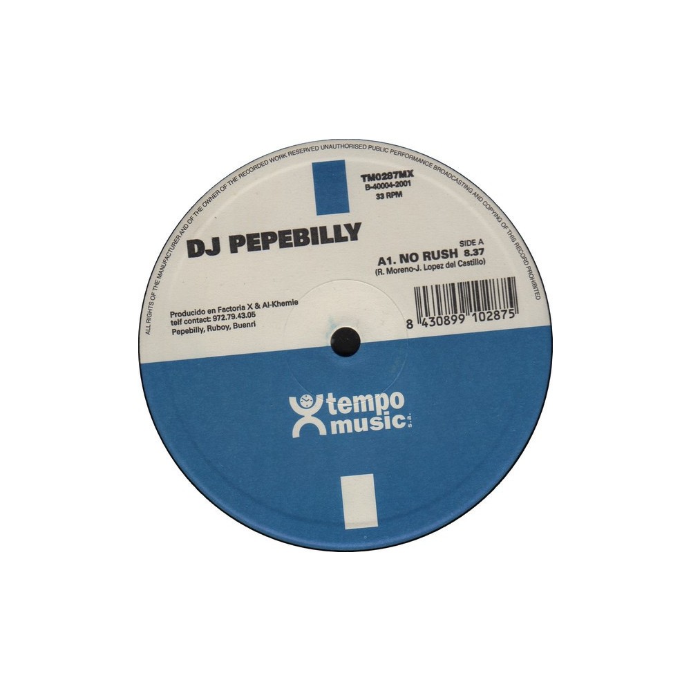 DJ Pepebilly ‎– No Rush 