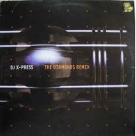 DJ X-Press ‎– The Diamonds (Remix)