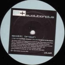 Scott Brown ‎– Synthetic Dreams / Hardcore Is The Future