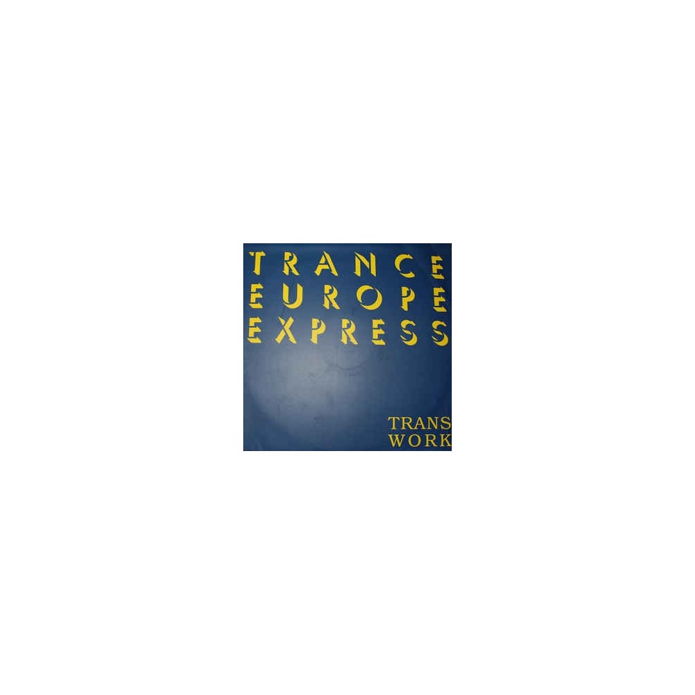 Transwork ‎– Trance Europe Express