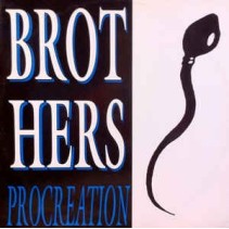 Brothers  – Procreation (MELODIA REMEMBER)