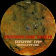 Medicine Men - Wake Up