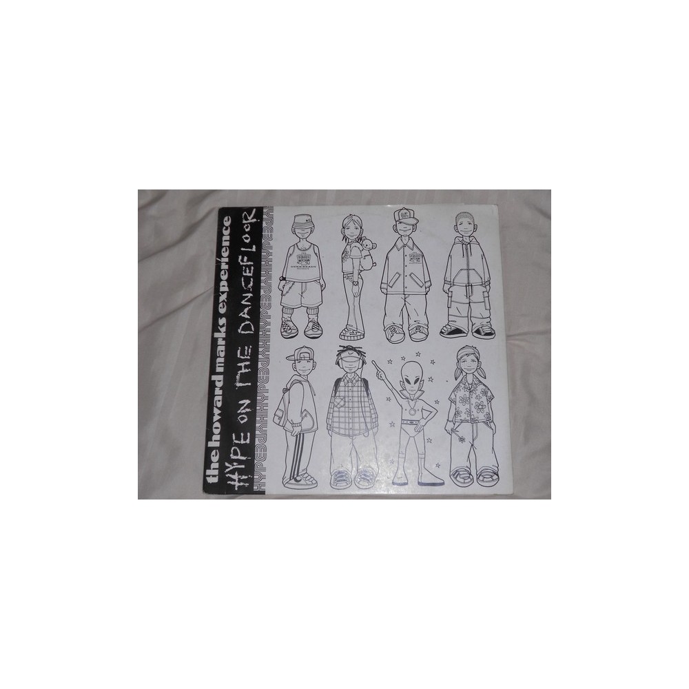 The Howard Marks Experience ‎– Hype On The Dancefloor