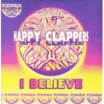 Happy Clappers ‎– I Believe 