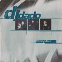 DJ Dado ‎– Coming Back 