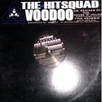 The Hitsquad - Voodoo (PELOTAZO JUMPER + HARDHOUSE¡¡  CHOCOLATE¡¡)