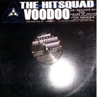 The Hitsquad - Voodoo (PELOTAZO JUMPER + HARDHOUSE¡¡  CHOCOLATE¡¡)