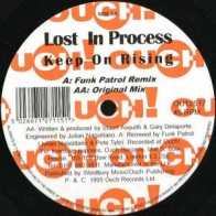  Lost In Process ‎– Keep On Rising 