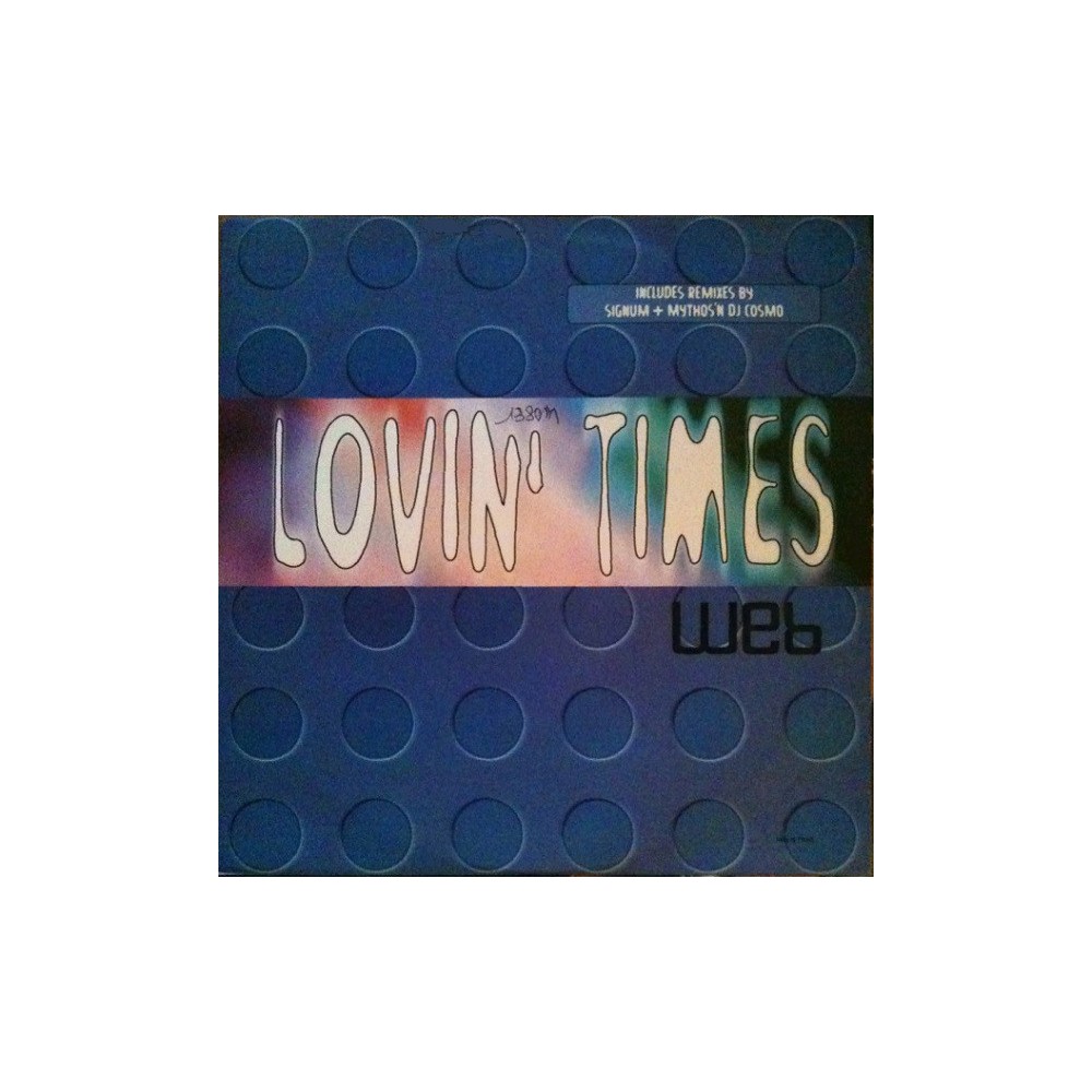 Web ‎– Lovin Times (REMIX SIGNUM¡)