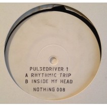 Pulsedriver 1 - Rhythmic Trip / Inside My Head (PELOTAZO CHOCOLATE/COLISEUM¡¡)