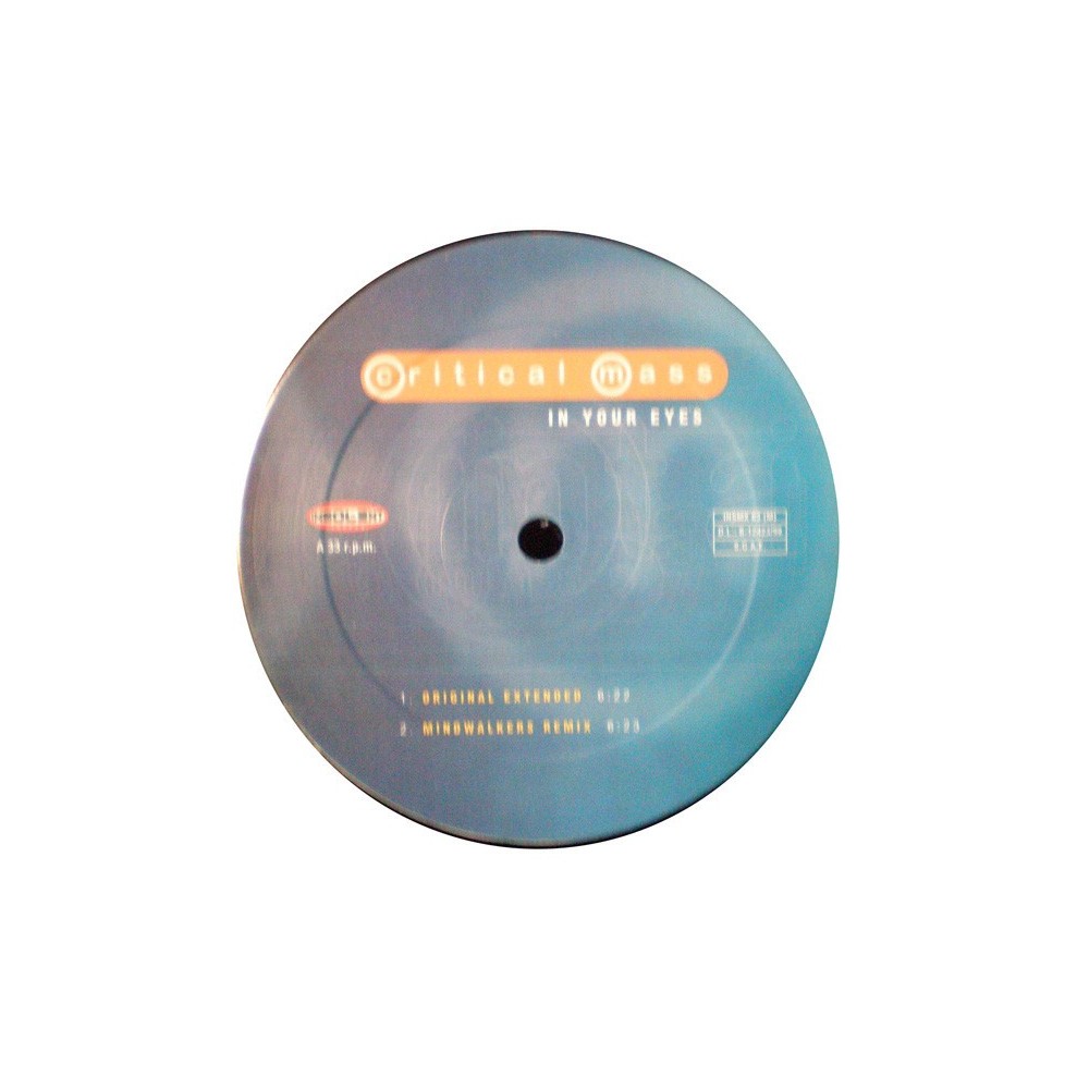 Critical Mass – In Your Eyes