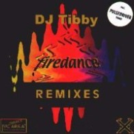 DJ Tibby ‎– Firedance (Remixes) 